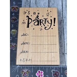 Inkadinkado It's A Party Invitation Who Where RSVP Rubber Stamp Wood #P113